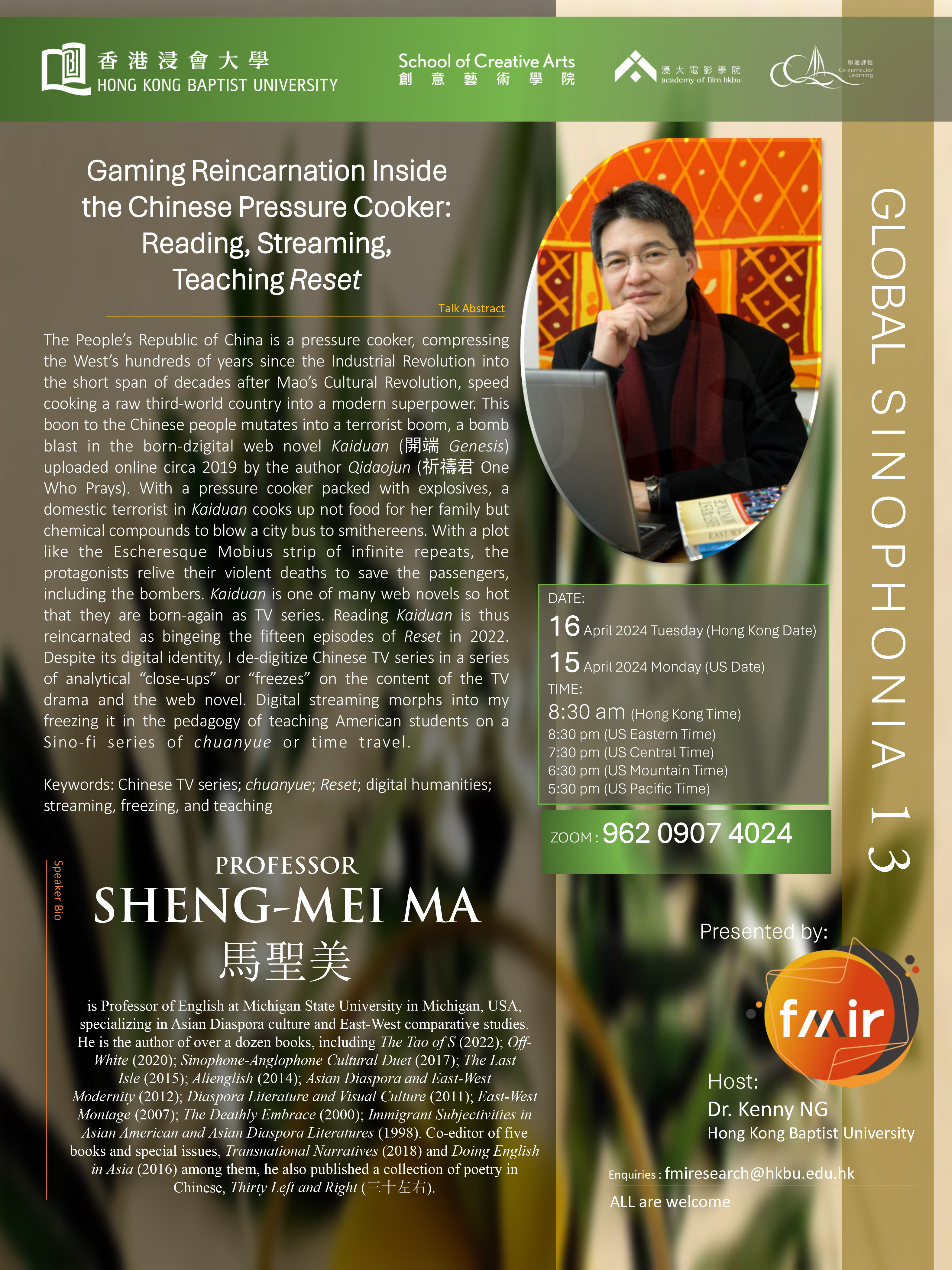 Poster of Global Sinophonia 13: Gaming Reincarnation Inside the Chinese Pressure Cooker: Reading, Streaming, Teaching Reset