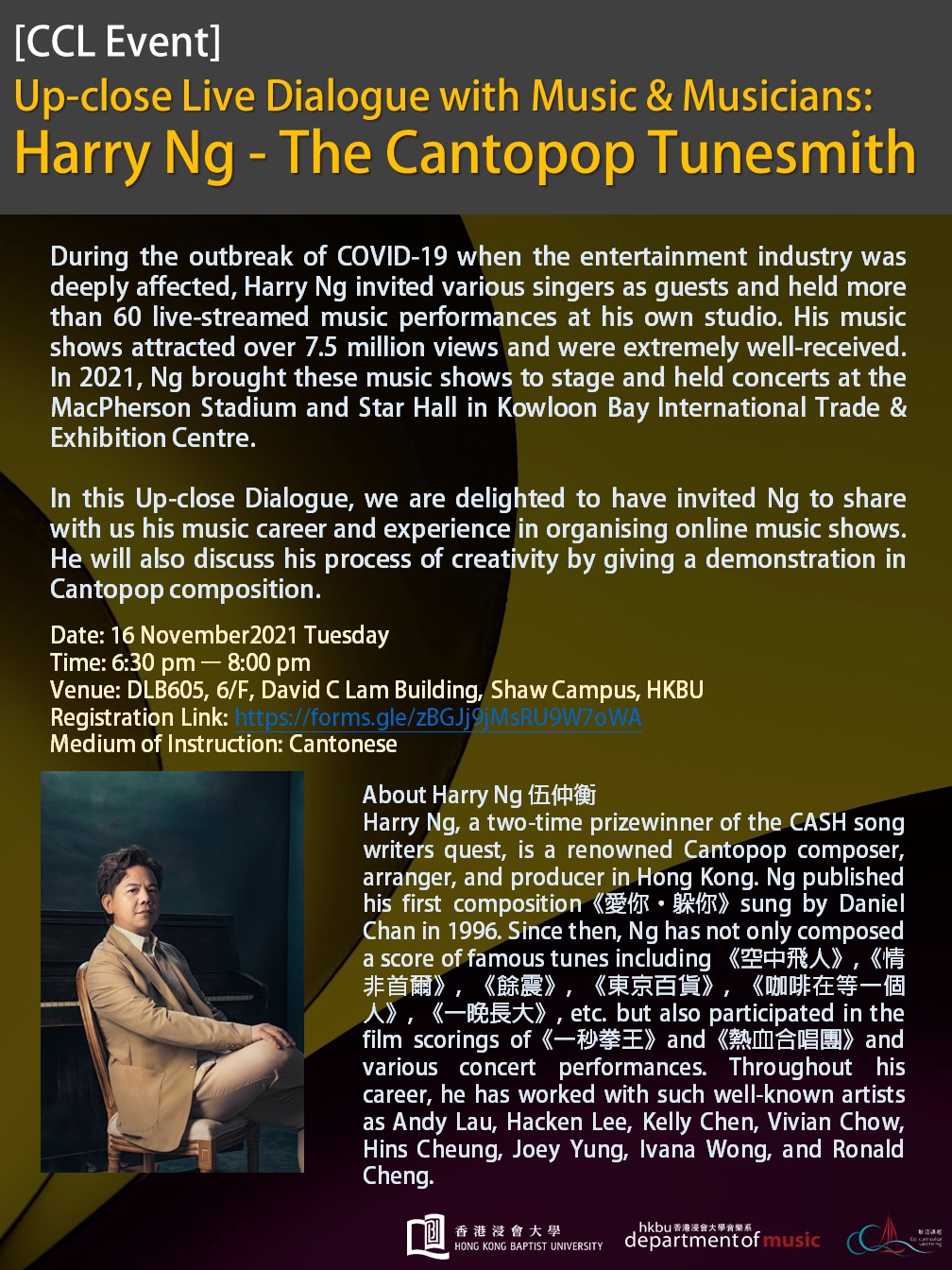 Poster of Up-close Live Dialogue with Music & Musicians: Harry Ng - The Cantopop Tunesmith